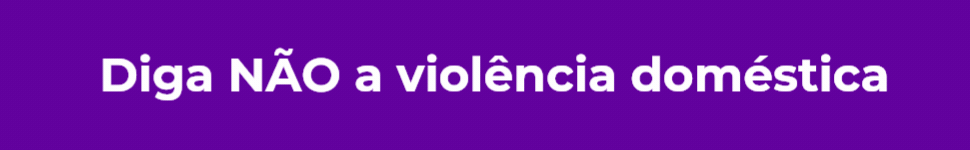 VIOLÊNCIA CONTRA A MULHER